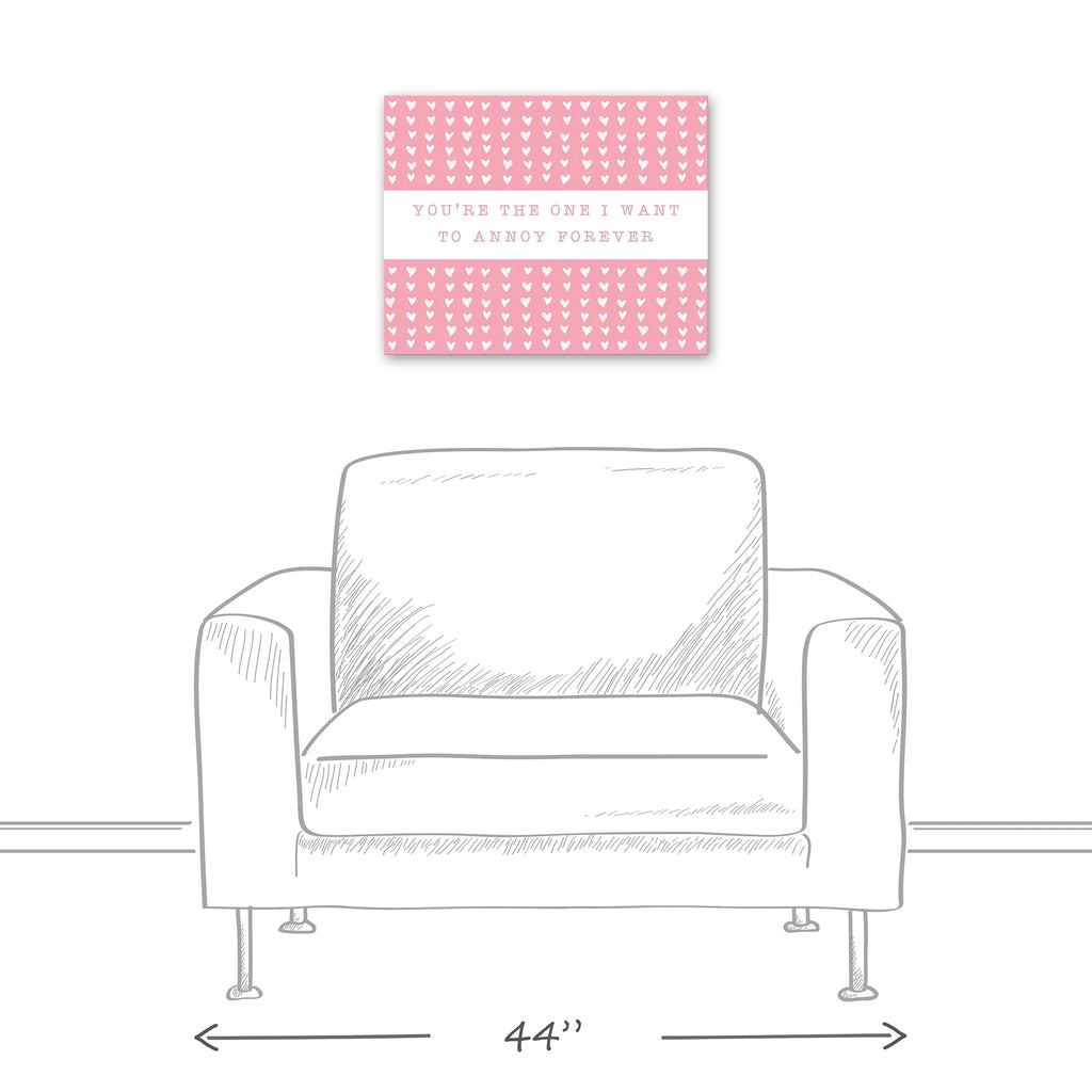Creative Products One Annoy Forever Pink 20 x 16 Canvas Wall Art